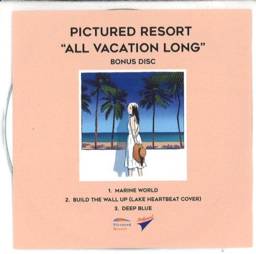 All Vacation Long / PICTURED RESORT / 日本のロック・J-POP